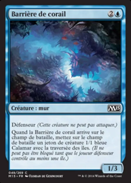 Barrière de corail, carte Magic M15 49 — extension Magic 2015