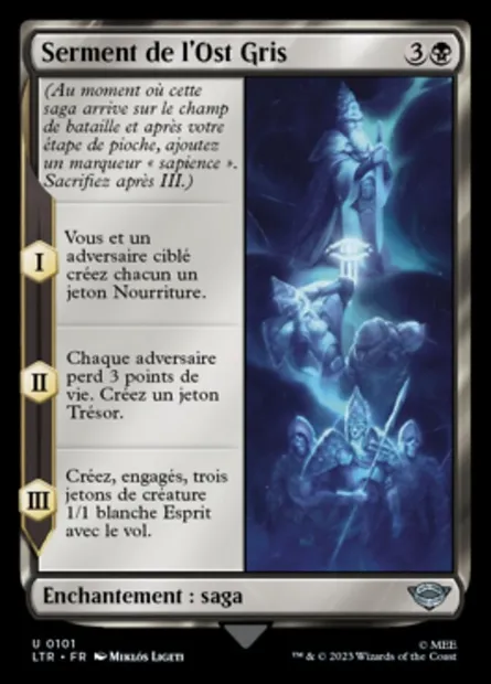 Serment de l'Ost Gris, carte Magic LTR 101 — extension Le Seigneur des Anneaux : chroniques de la Terre du Milieu