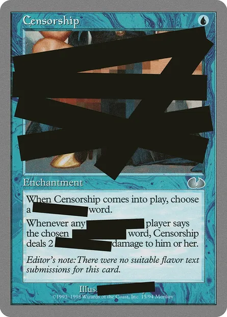 Censorship, carte Magic UGL 15 — extension Unglued