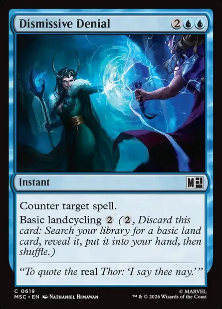 Dismissive Denial, Magic card MSC 619 — Marvel Super Heroes Commander set
