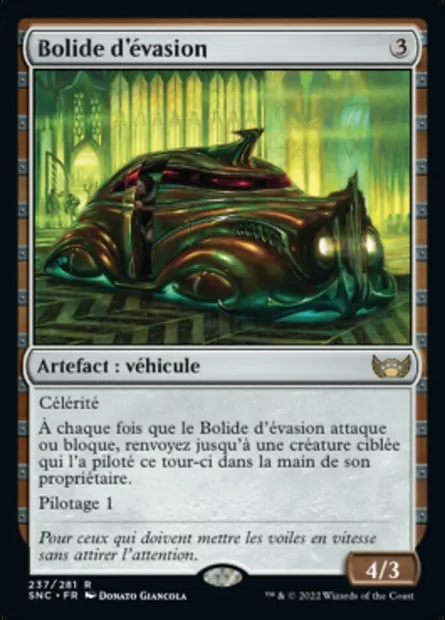 Bolide d'évasion, carte Magic SNC 237 — extension Les rues de la Nouvelle-Capenna