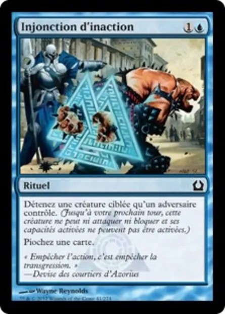 Injonction d'inaction, carte Magic RTR 41 — extension Retour à Ravnica