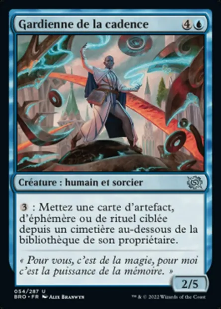 Gardienne de la cadence, carte Magic BRO 54 — extension La Guerre Fratricide