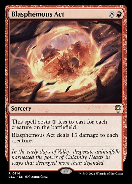 Blasphemous Act, Magic card BLC 114 — Bloomburrow Commander set