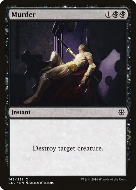 Murder, Magic card CN2 143 — Conspiracy: Take the Crown set