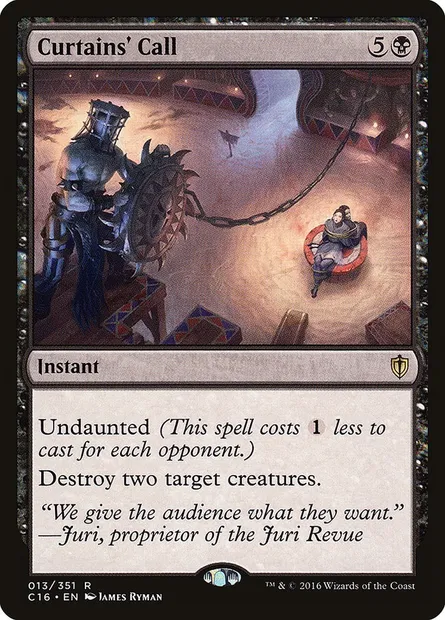 Curtains' Call, Magic card C16 13 — Commander 2016 set