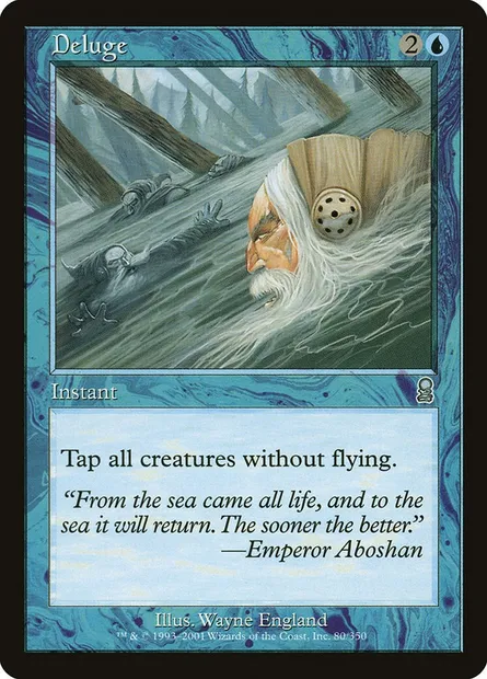 Deluge, Magic card ODY 80 — Odyssey set