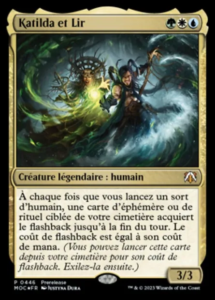Katilda et Lir, carte Magic MOC 446 — extension March of the Machine Commander