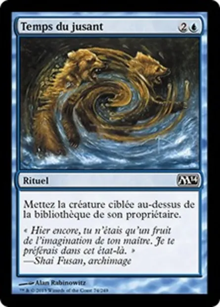 Temps du jusant, carte Magic M14 74 — extension Magic 2014