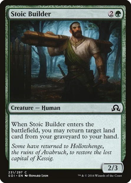 Stoic Builder, Magic card SOI 231 — Shadows over Innistrad set