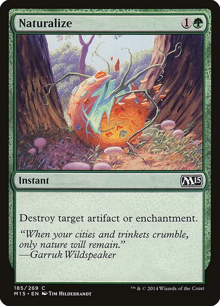 Naturalize, Magic card M15 185 — Magic 2015 set