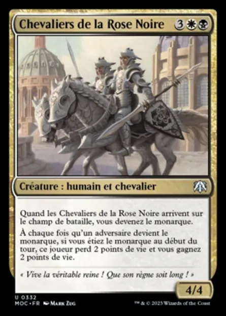 Chevaliers de la Rose Noire, carte Magic MOC 332 — extension March of the Machine Commander