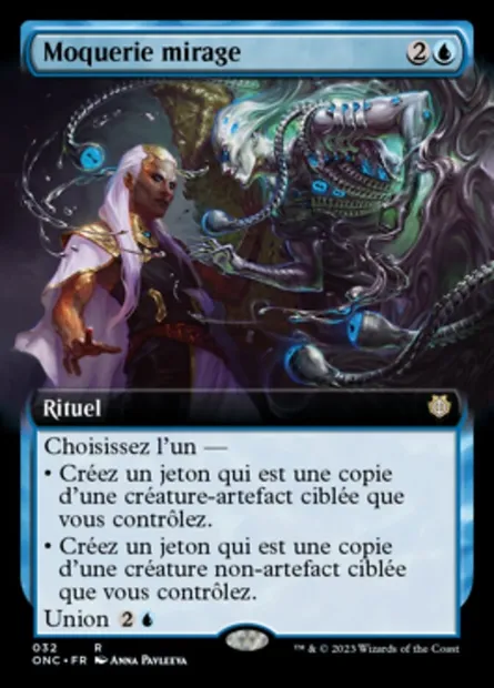Moquerie mirage, carte Magic ONC 32 — extension Phyrexia: All Will Be One Commander