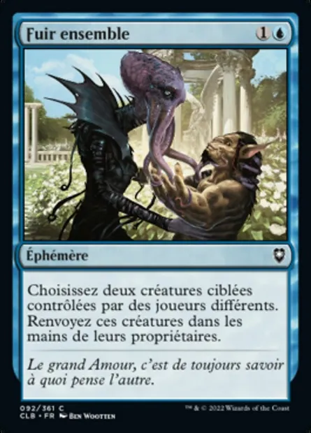 Fuir ensemble, carte Magic CLB 92 — extension Commander Légendes : la bataille de la Porte de Baldur