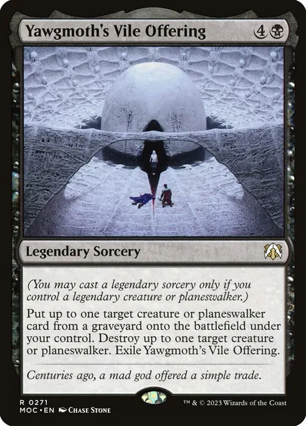 Yawgmoth's Vile Offering, Magic card MOC 271 — March of the Machine Commander set