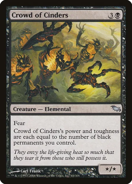 Crowd of Cinders, Magic card SHM 63 — Shadowmoor set