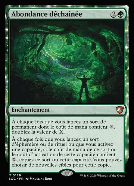 Abondance déchaînée, carte Magic SOC 126 — extension Secrets of Strixhaven Commander