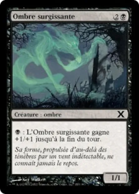 Ombre surgissante, carte Magic 10E 153 — extension Dixième édition