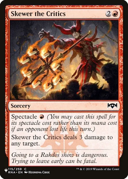 Skewer the Critics, Magic card PLST RNA-115 — The List set