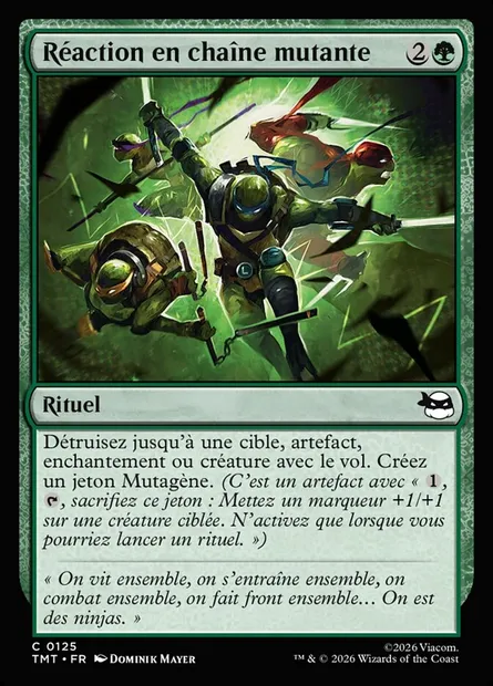 Réaction en chaîne mutante, carte Magic TMT 125 — extension Teenage Mutant Ninja Turtles