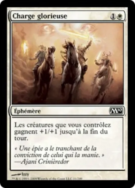 Charge glorieuse, carte Magic M10 11 — extension Magic 2010