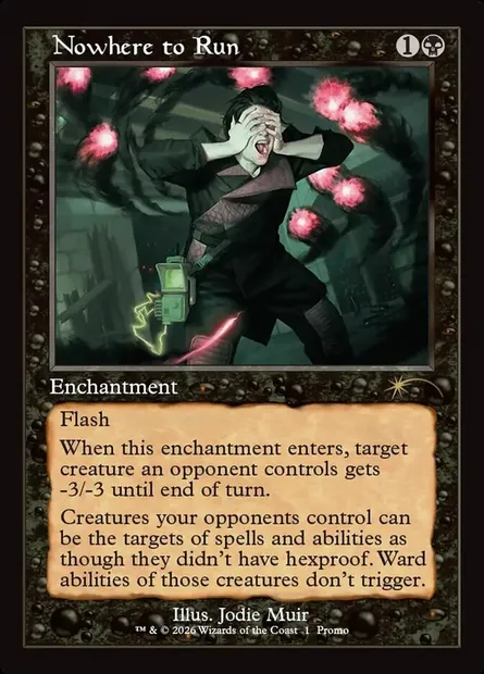 Nowhere to Run, Magic card PW26 1 — Wizards Play Network 2026 set