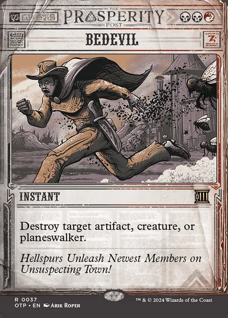 Bedevil, Magic card OTP 37 — Breaking News set
