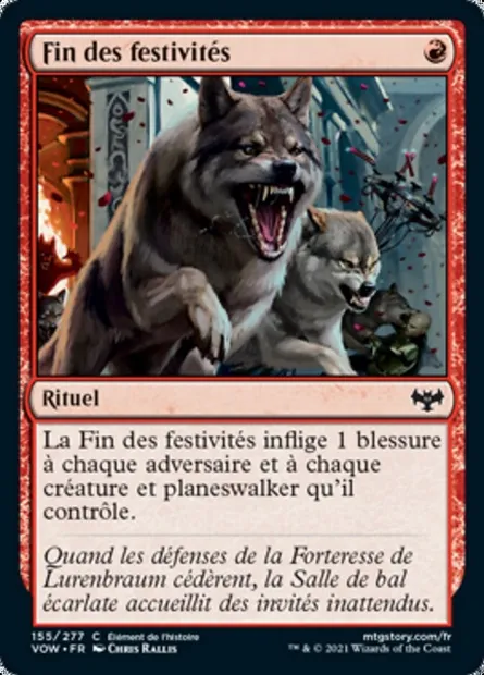 Fin des festivités, carte Magic VOW 155 — extension Innistrad : noce écarlate
