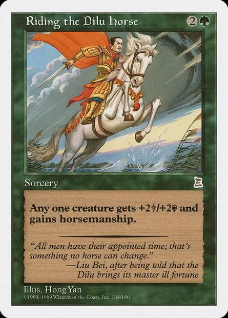 Riding the Dilu Horse, Magic card PTK 144 — Portal Three Kingdoms set