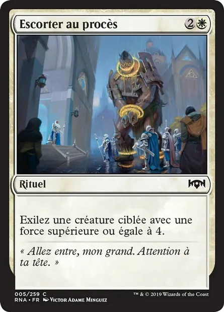 Escorter au procès, carte Magic RNA 5 — extension L'allégeance de Ravnica