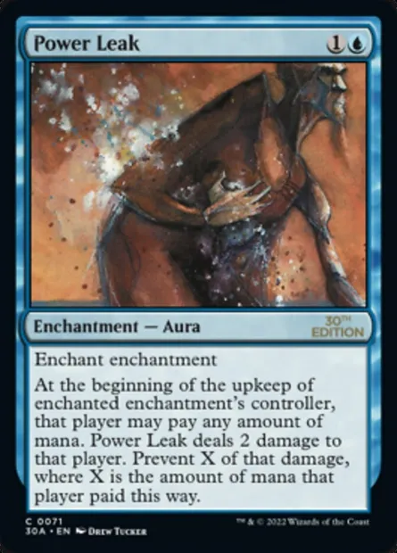 Power Leak, Magic card 30A 71 — 30th Anniversary Edition set