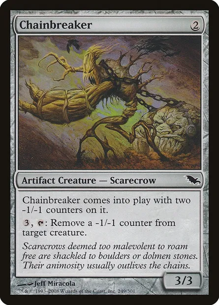 Chainbreaker, Magic card SHM 249 — Shadowmoor set