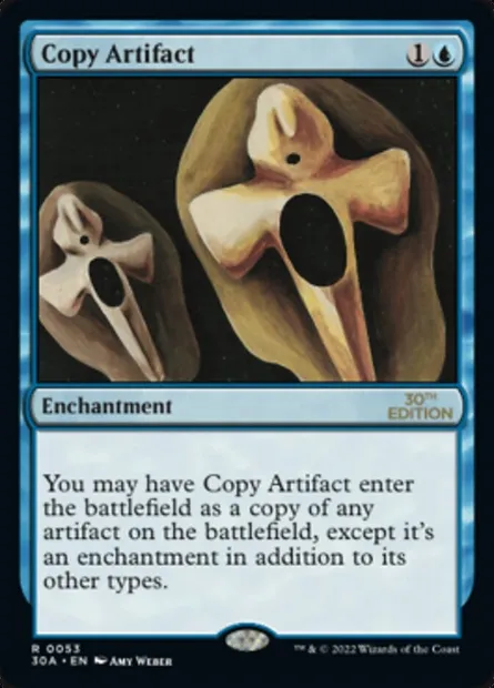 Copy Artifact, Magic card 30A 53 — 30th Anniversary Edition set