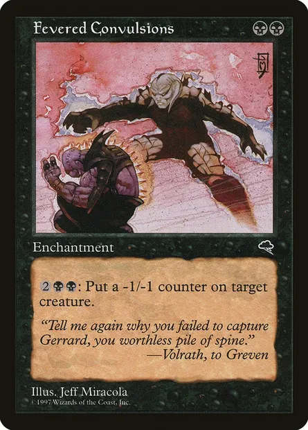 Fevered Convulsions, Magic card TMP 136 — Tempest set