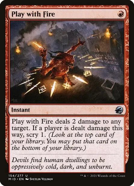 Play with Fire, Magic card MID 154 — Innistrad: Midnight Hunt set