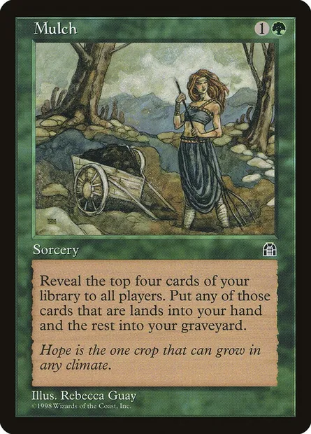 Mulch, Magic card STH 110 — Stronghold set