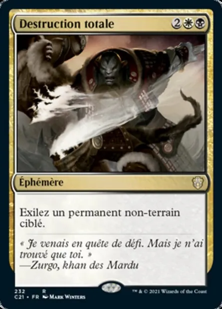 Destruction totale, carte Magic C21 232 — extension Commander 2021