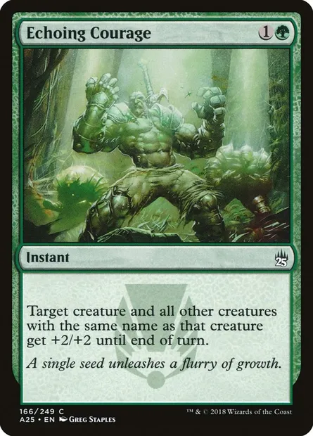 Echoing Courage, Magic card A25 166 — Masters 25 set