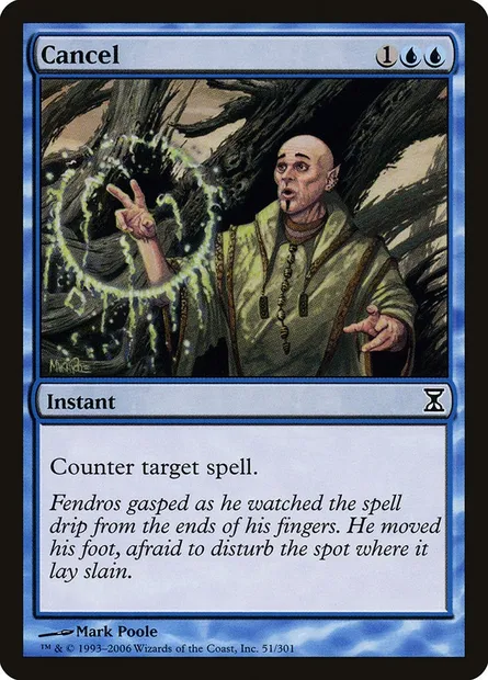 Cancel, Magic card TSP 51 — Time Spiral set