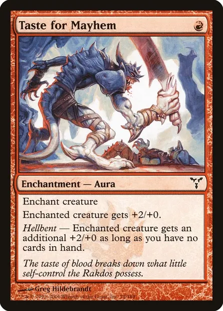 Taste for Mayhem, Magic card DIS 75 — Dissension set