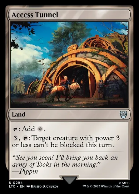 Access Tunnel, Magic card LTC 294 — Tales of Middle-earth Commander set
