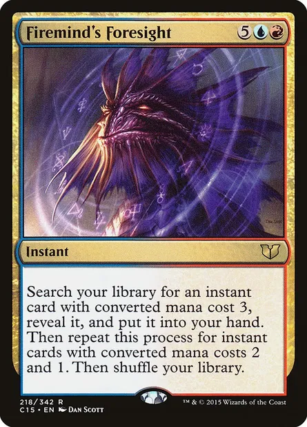 Firemind's Foresight, Magic card C15 218 — Commander 2015 set