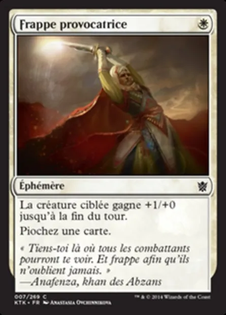 Frappe provocatrice, carte Magic KTK 7 — extension Les Khans de Tarkir