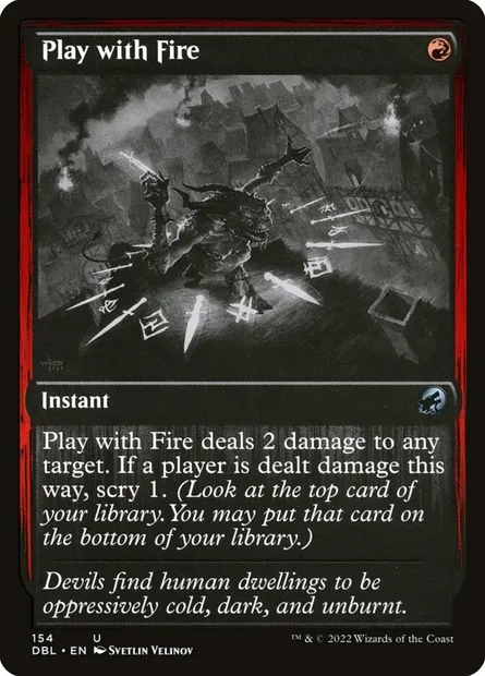 Play with Fire, Magic card DBL 154 — Innistrad: Double Feature set