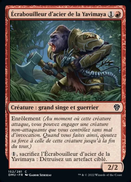 Écrabouilleur d'acier de la Yavimaya, carte Magic DMU 152 — extension Dominaria Uni