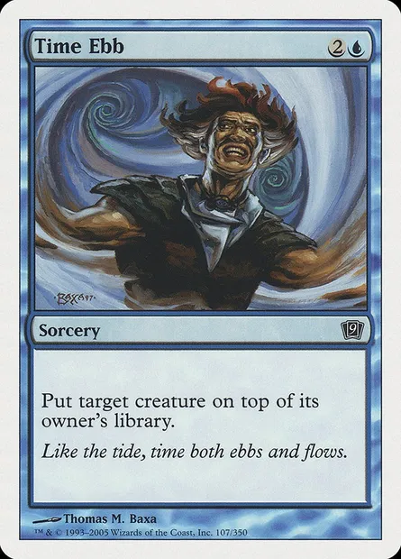 Temps du jusant, carte Magic 9ED 107 — extension Neuvième Edition