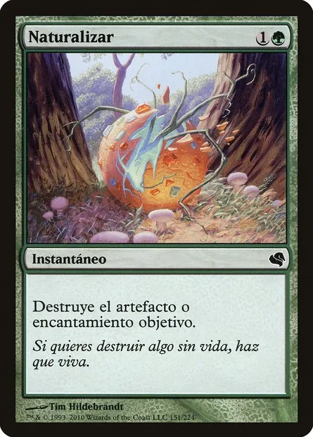 Naturalize, Magic card PS11 151 — Salvat 2011 set