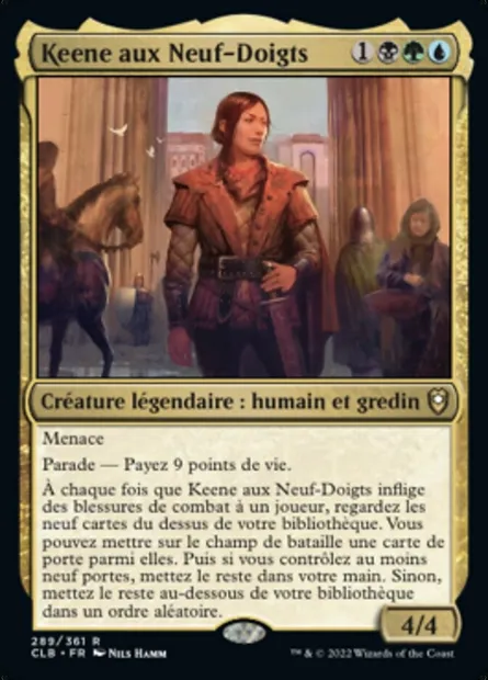 Keene aux Neuf-Doigts, carte Magic CLB 289 — extension Commander Légendes : la bataille de la Porte de Baldur