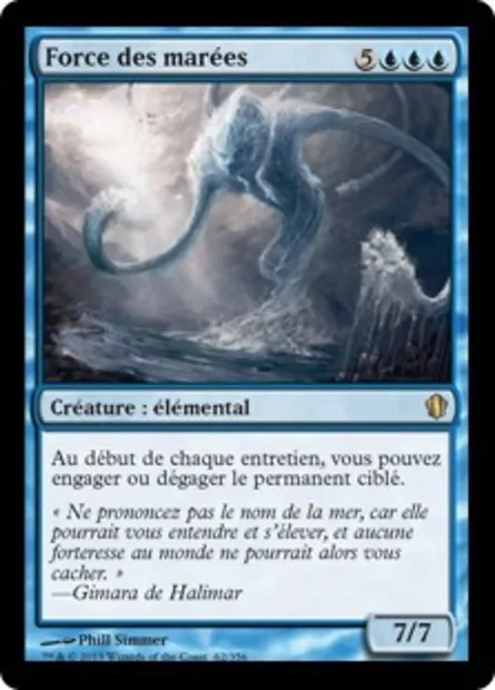 Force des marées, carte Magic C13 62 — extension Commander 2013