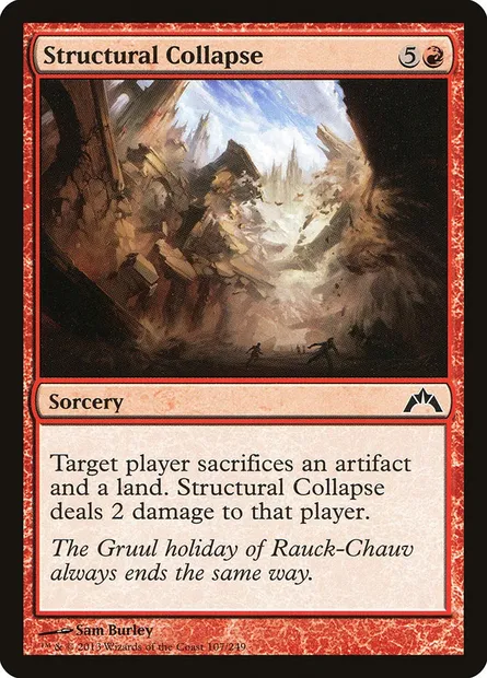 Structural Collapse, Magic card GTC 107 — Gatecrash set